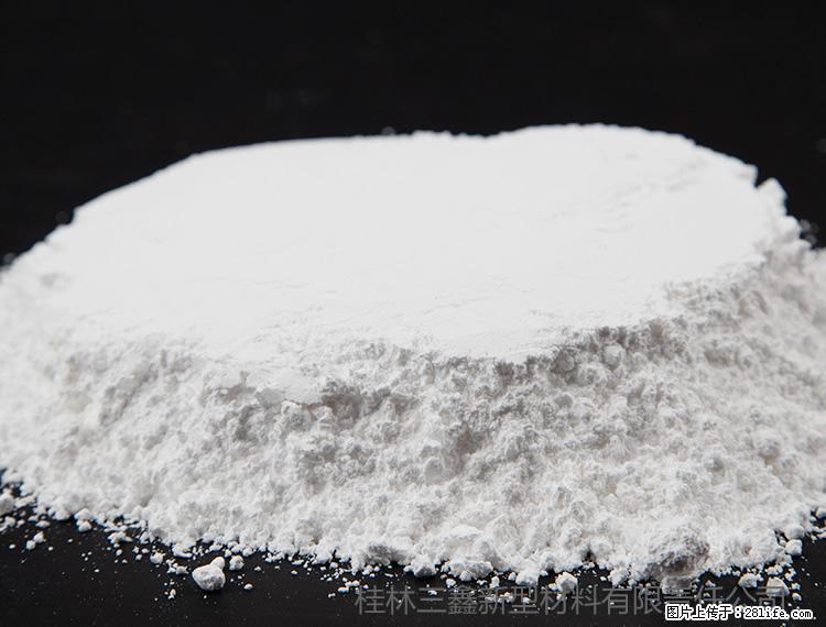 【桂林三鑫新型材料】600目重质碳酸钙 方解石粉重钙粉 - 灌水专区 - 大兴安岭生活社区 - 大兴安岭28生活网 dxal.28life.net